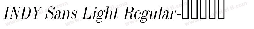 INDY Sans Light Regular字体转换